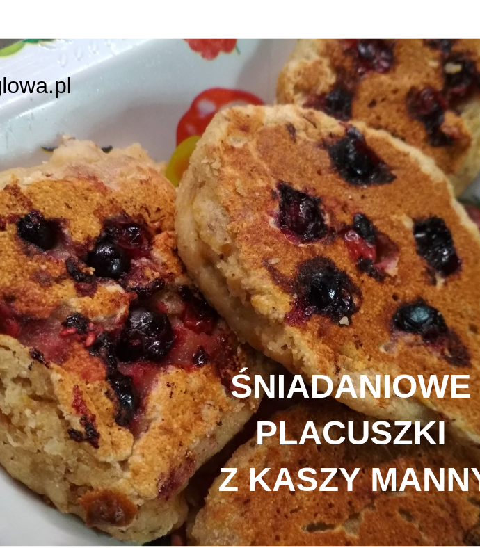 Kasza manna w nowej odsłonie czyli zdrowe śniadanie dla maluszka