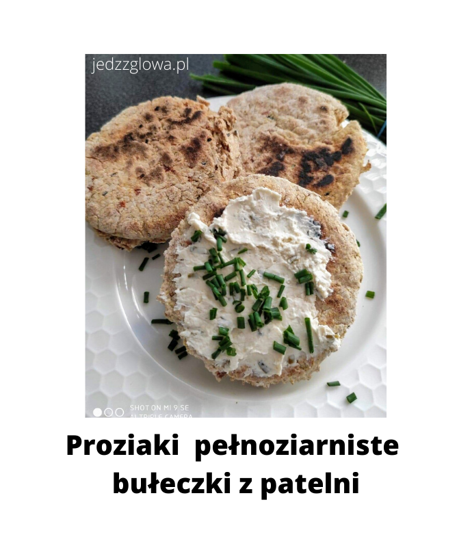 PROZIAKI czyli smaczne bułeczki prosto z patelni